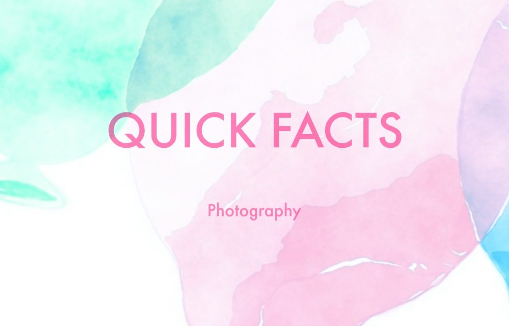 quick facts- photography